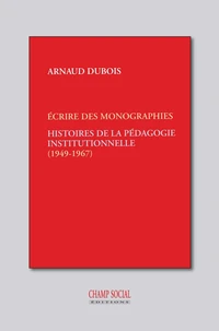 Histoires de la pédagogie institutionnelle