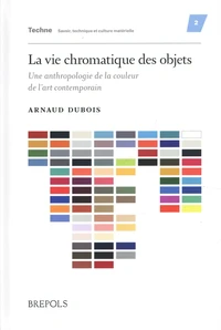 La vie chromatique des objets