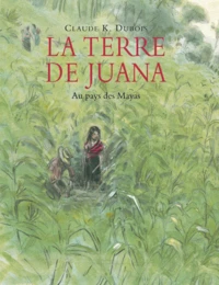 La terre de Juana