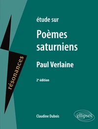 Etude sur Poèmes saturniens, Paul Verlaine