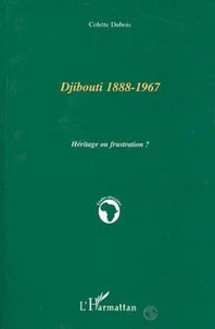 Djibouti, 1888-1967