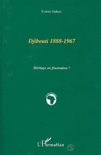 Djibouti, 1888-1967