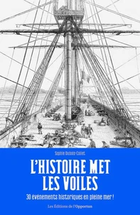 L'histoire met les voiles