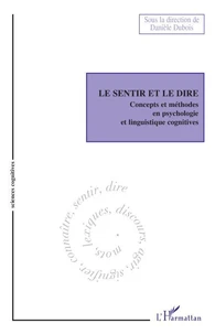 Le Sentir et le Dire