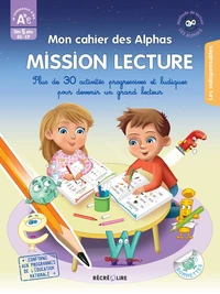 Mon cahier des Alphas - Mission Lecture GS-CP