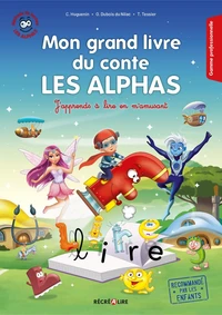 Mon grand livre du conte Les Alphas