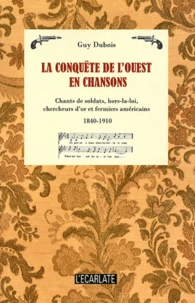 La conquête de l'ouest en chansons