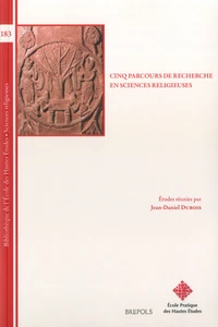 Cinq parcours de recherche en sciences religieuses