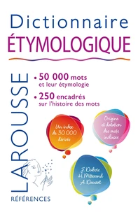Dictionnaire étymologique & historique du français