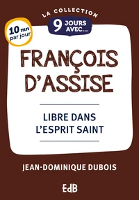 9 Jours avec François D’Assise