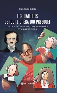Les cahiers de Tout l'opéra (ou presque)