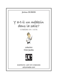 Y a-t-il un médecin dans la salle ?