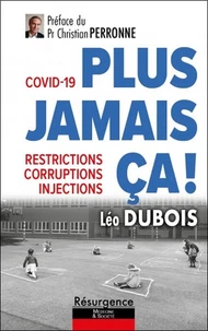 Covid-19 : plus jamais ça !