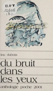 Du bruit dans les yeux