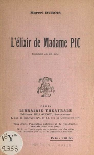 L'élixir de Madame Pic