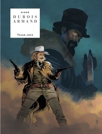  Dubois et  Armand - Texas Jack.