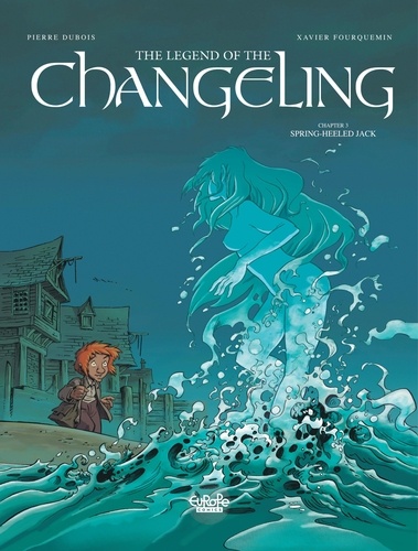 The Legend of the Changeling - Volume 3 - Spring-Heeled Jack