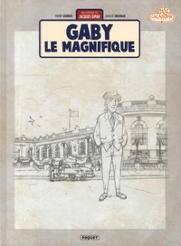 Gaby le magnifique