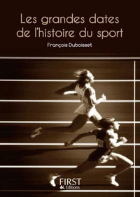 Les grandes dates de l'histoire du sport