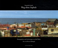 Weg ohne Asphalt