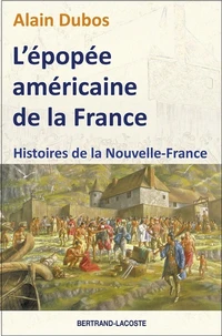 L'épopée américaine de la France