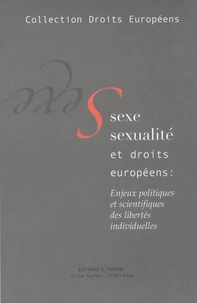 Sexe, sexualité et droits européens