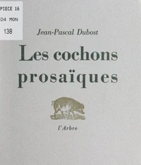 Les cochons prosaïques