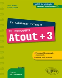 Entraînement intensif au concours Atout + 3