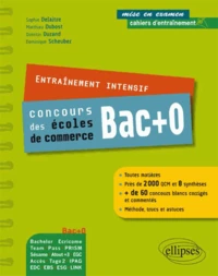 Entraînement intensif concours des écoles de commerce Bac+0