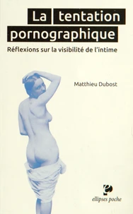 La tentation pornographique