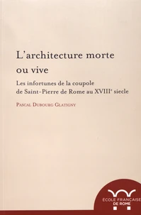 L'architecture morte ou vive
