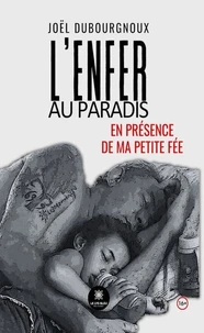 L'enfer au paradis