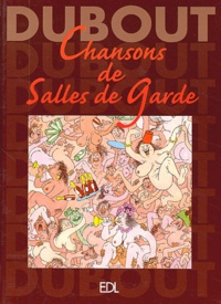  Dubout - Chansons De Salles De Garde.