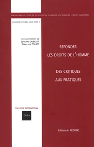 Refonder les droits de l'homme : des critique aux pratiques