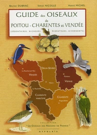 Guide des oiseaux de Poitou-Charentes et Vendée