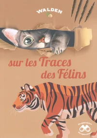 Sur les traces des félins