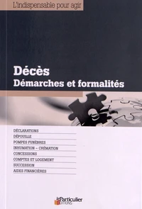 Décès, démarches et formalités
