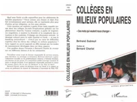 COLLEGES EN MILIEUX POPULAIRES. Ces mots qui veulent nous changer