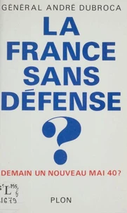 La France sans défense ?