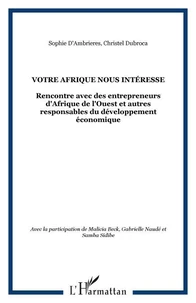Votre Afrique nous intéresse