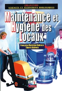 Maintenance et hygiène des locaux