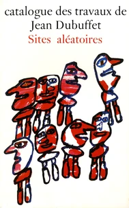 Catalogue des travaux de Jean Dubuffet