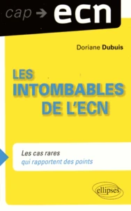 Les intombables à l'ECN