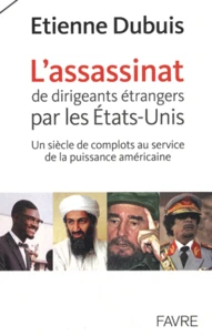 L'assassinat de dirigeants par les Etats-Unis