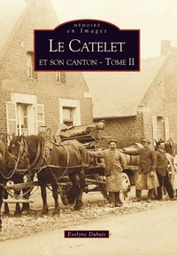 Le Catelet et son canton