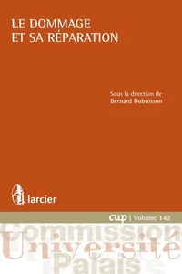 Le dommage et sa réparation