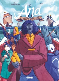 Ana et l'Entremonde Tome 4