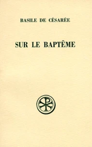 Sur Le Bapteme. Edition Bilingue Francais-Grec