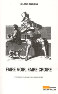 Faire voir, faire croire