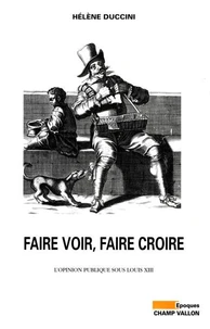 Faire voir, faire croire
